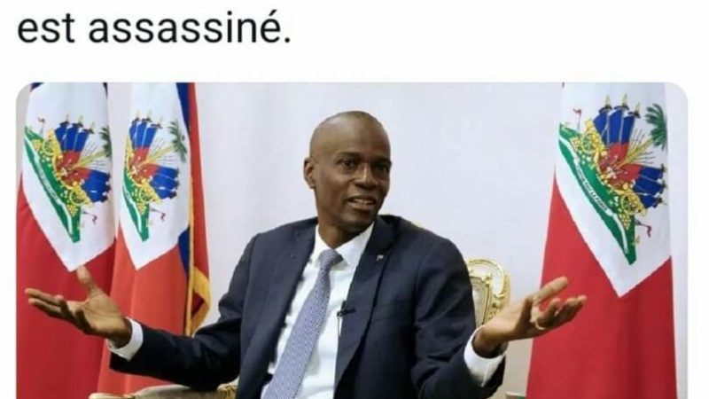 Haïti : le président assassiné dans la nuit de Mardi à Mercredi