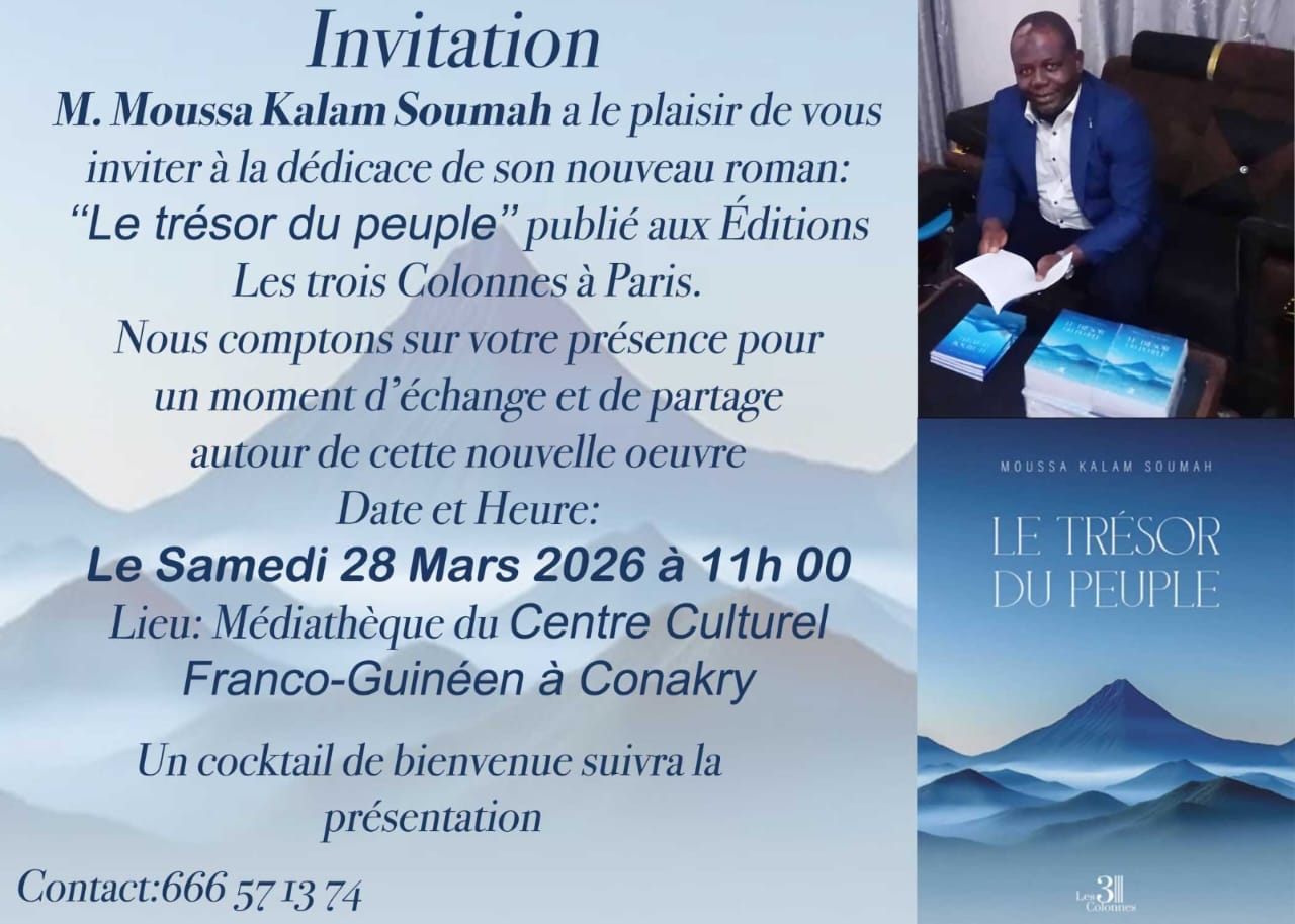 CONAKRY : L’ECRIVAIN MOUSSA KALAM SOUMAH dévoile son nouveau roman “Le trésor du peuple”